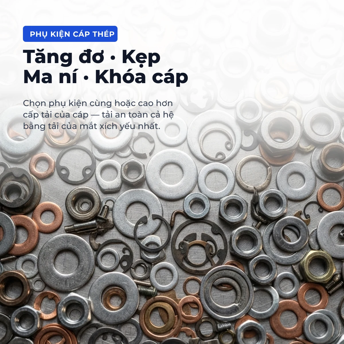 Phụ kiện cáp thép: tăng đơ, kẹp, ma ní, khóa cáp